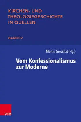 Greschat / Ritter / Leppin |  Vom Konfessionalismus zur Moderne | Buch |  Sack Fachmedien