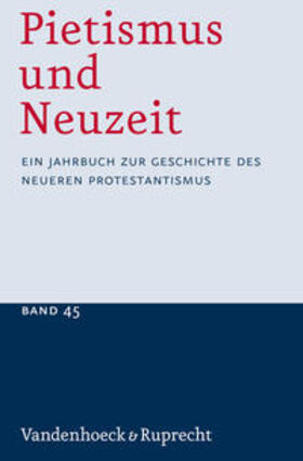 Sträter / Strom / Soboth |  Pietismus und Neuzeit Band 45 - 2019 | Buch |  Sack Fachmedien