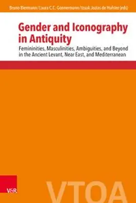 Biermann / Gonnermann / Hulster |  Gender and Iconography in Antiquity | Buch |  Sack Fachmedien