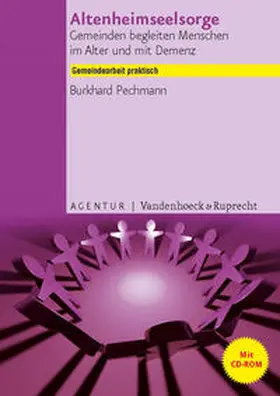 Pechmann |  Altenheimseelsorge | Buch |  Sack Fachmedien