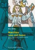 Müller |  Matthäus - Lesen und Deuten | Buch |  Sack Fachmedien