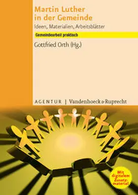 Orth | Martin Luther in der Gemeinde | Buch | 978-3-525-58179-7 | sack.de