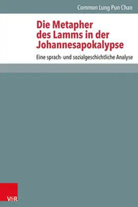 Chan |  Die Metapher des Lamms in der Johannesapokalypse | Buch |  Sack Fachmedien
