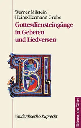 Grube / Milstein |  Gottesdiensteingänge in Gebeten und Liedversen | Buch |  Sack Fachmedien