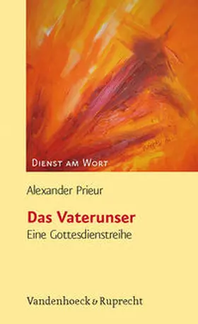 Prieur |  Das Vaterunser | Buch |  Sack Fachmedien