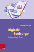 Blackstein |  Digitale Seelsorge | Buch |  Sack Fachmedien