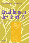 Krauss / Küchler |  Erzählungen der Bibel IV | Buch |  Sack Fachmedien