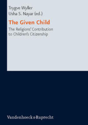 Wyller / Nayar |  The Given Child | Buch |  Sack Fachmedien