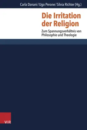 Danani / Perone / Richter |  Die Irritation der Religion | Buch |  Sack Fachmedien