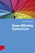 Söderblom |  Queer-Affirming Pastoral Care | Buch |  Sack Fachmedien