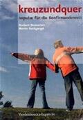 Dennerlein / Rothgangel |  kreuzundquer. Das Basispaket für Leitende: Arbeitsbuch und Werkbuch zusammen | Buch |  Sack Fachmedien