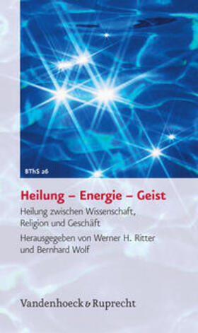 Ritter / Wolf |  Heilung - Energie - Geist | Buch |  Sack Fachmedien
