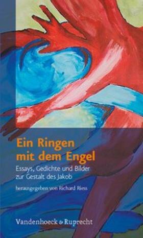 Riess | Ein Ringen mit dem Engel | Buch | 978-3-525-61610-9 | sack.de