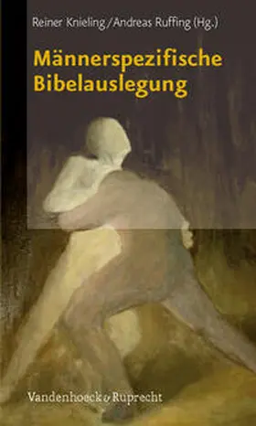 Ruffing / Knieling |  Männerspezifische Bibelauslegung | Buch |  Sack Fachmedien