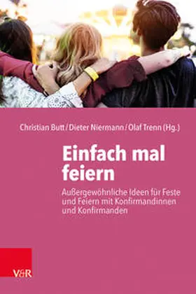 Butt / Niermann / Trenn |  Einfach mal feiern | Buch |  Sack Fachmedien