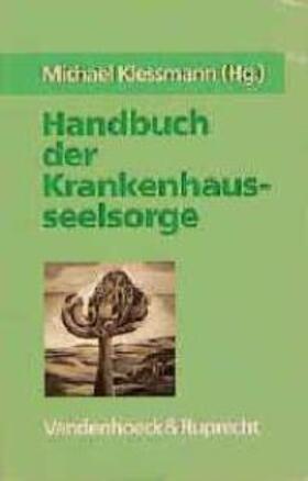 Handbuch der Krankenhausseelsorge | Buch | 978-3-525-62347-3 | sack.de