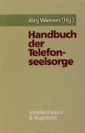 Wieners |  Handbuch der Telefonseelsorge | Buch |  Sack Fachmedien