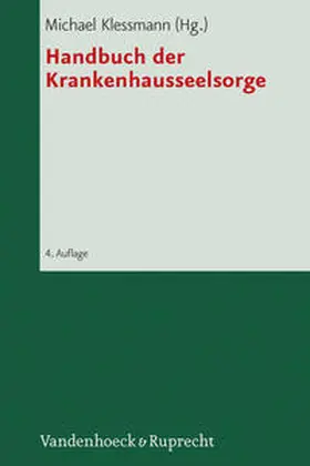 Klessmann | Handbuch der Krankenhausseelsorge | Buch | 978-3-525-62403-6 | sack.de