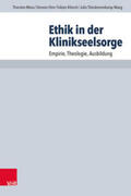 Moos / Ehm / Kliesch |  Ethik in der Klinikseelsorge | Buch |  Sack Fachmedien