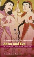 Böttrich / Ego / Eißler |  Adam und Eva in Judentum, Christentum und Islam | Buch |  Sack Fachmedien