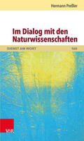 Preßler |  Im Dialog mit den Naturwissenschaften | Buch |  Sack Fachmedien