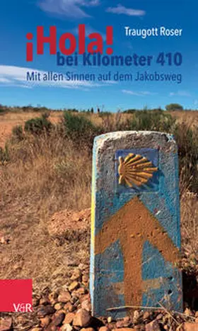Roser |  ¡Hola! bei Kilometer 410 | Buch |  Sack Fachmedien