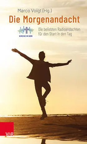 Voigt |  Die Morgenandacht | Buch |  Sack Fachmedien