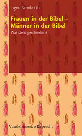 Schoberth |  Frauen in der Bibel – Männer in der Bibel | Buch |  Sack Fachmedien