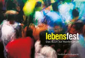 Dennerlein / Steinkühler |  lebensfest | Buch |  Sack Fachmedien