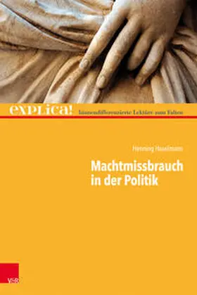 Haselmann |  Machtmissbrauch in der Politik | Buch |  Sack Fachmedien