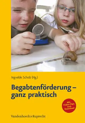 Scholz |  Begabtenförderung - ganz praktisch | Buch |  Sack Fachmedien