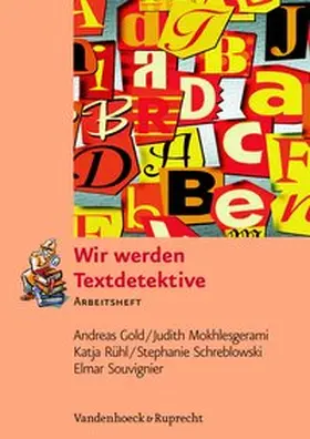 Gold / Küppers / Rühl |  Wir werden Textdetektive | Buch |  Sack Fachmedien