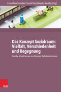Dieckbreder-Vedder / Dieckbreder |  Das Konzept Sozialraum: Vielfalt, Verschiedenheit und Begegnung | Buch |  Sack Fachmedien