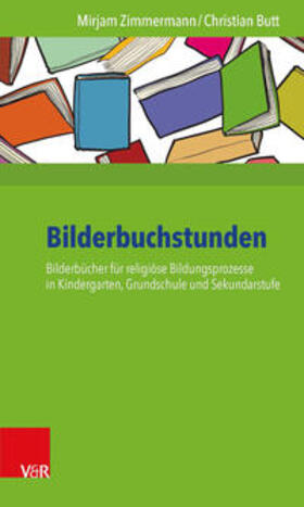 Zimmermann / Butt |  Zimmermann, M: Bilderbuchstunden | Buch |  Sack Fachmedien
