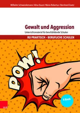 Schwendemann / Quast / Robertus | Gewalt und Aggression | Medienkombination | 978-3-525-70231-4 | sack.de