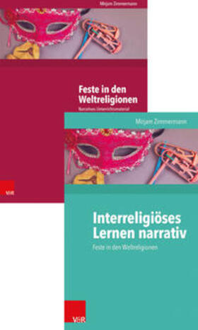 Zimmermann |  Interreligiöses Lernen narrativ + Feste in den Weltreligionen | Buch |  Sack Fachmedien