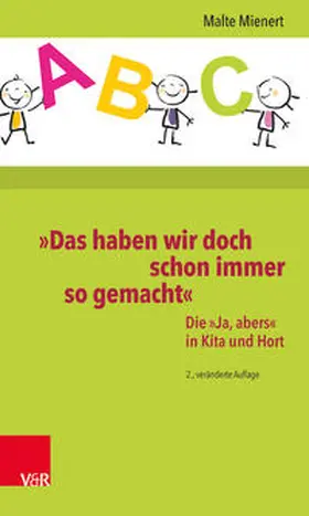 Mienert |  »Das haben wir doch schon immer so gemacht« | Buch |  Sack Fachmedien