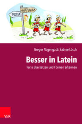 Nagengast / Lösch | Besser in Latein | Buch | 978-3-525-70280-2 | sack.de
