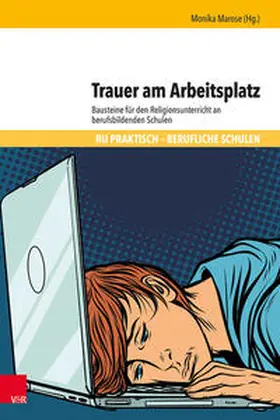 Marose / Kamcili-Yildiz / Elten |  Trauer am Arbeitsplatz | Buch |  Sack Fachmedien