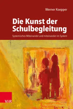 Koepper / Köpper |  Die Kunst der Schulbegleitung | Buch |  Sack Fachmedien