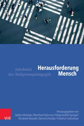 Altmeyer / Grümme / Kohler-Spiegel | Herausforderung Mensch | Buch | 978-3-525-70336-6 | sack.de