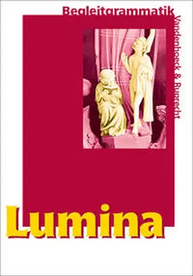 Blank-Sangmeister / Müller |  Lumina. Begleitgrammatik | Buch |  Sack Fachmedien