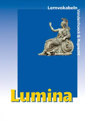 Schlüter / Steinicke / Müller |  Lumina. Lernvokabeln. RSR | Buch |  Sack Fachmedien