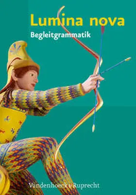 Blank-Sangmeister / Müller |  Lumina Nova - Begleitgrammatik | Buch |  Sack Fachmedien