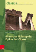 Kuhlmann |  Römische Philosophie: Epikur bei Cicero | Buch |  Sack Fachmedien