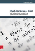 Meyer-Eppler |  Griechisch der Bibel - Lese-/Arbeitsheft | Buch |  Sack Fachmedien