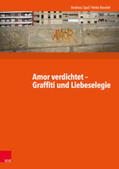 Spal / Bovelet |  Amor verdichtet - Graffiti und Liebeselegie | Buch |  Sack Fachmedien