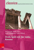 Brendel / Vollstedt / Jakob |  Ovids Spiel mit der Liebe: Amores | Buch |  Sack Fachmedien
