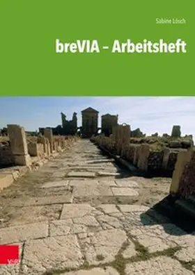 Lösch |  breVIA - Arbeitsheft | Buch |  Sack Fachmedien