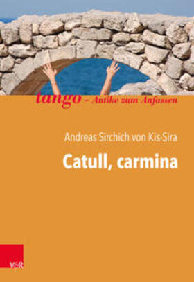 von Kis-Sira | Catull, carmina | Buch | 978-3-525-71158-3 | sack.de